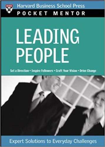 (PDF)Leading People Expert Solutions to Everyday Challenges (Pocket Mentor) 1st Edition