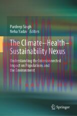 [PDF]The Climate-Health-Sustainability Nexus: Understanding the Interconnected Impact on Popula...