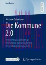 [PDF]Die Kommune 2.0: Wissensmanagement als Bestandteil eines modernen Verwaltungsmanagements