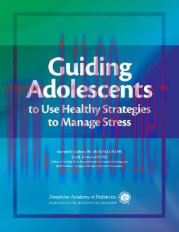 [AME]Guiding Adolescents to Use Healthy Strategies to Manage Stress
