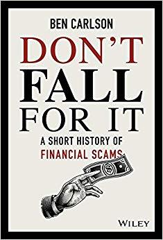 (PDF)Don&rsquo;t Fall For It A Short History of Financial Scams 1st Edition