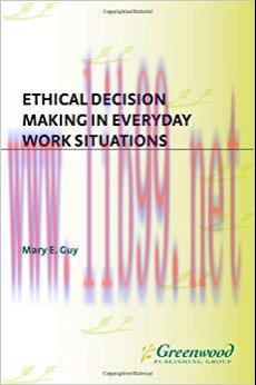 (PDF)Ethical Decision Making in Everyday Work Situations