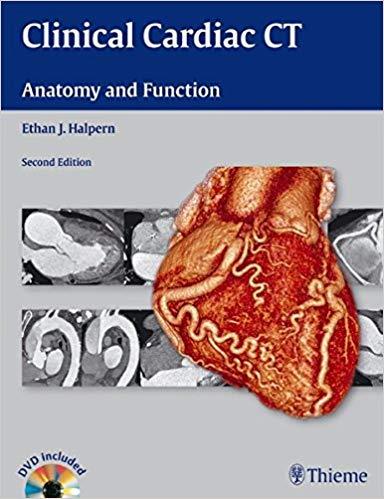 Clinical Cardiac CT Anatomy and Function 2nd Edition (包含视频)