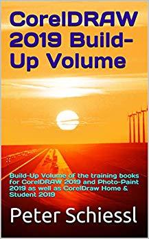 (PDF)CorelDRAW 2019 Build-Up Volume Build-Up Volume of the training books for CorelDRAW 2019 an...