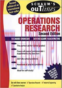 Schaum&rsquo;s Outline of Operations Research (Schaum&rsquo;s Outlines) 2nd Edition,