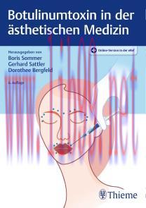 [AME]Botulinumtoxin in der &auml;sthetischen Medizin (Original PDF)