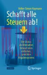 [PDF]Schafft alle Steuern ab!