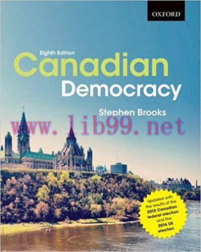 [PDF]Canadian Democracy [Stephen Brooks] 8th edition