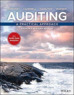 Auditing A Practical Approach with Data Analytics, 4th Canadian Edition [Robyn Moroney]