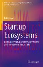 [PDF]Startup Ecosystems: Components for an Interpretative Model and International Benchmarks