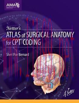 [AME]Netter&rsquo;s Atlas of Surgical Anatomy for CPT Coding
