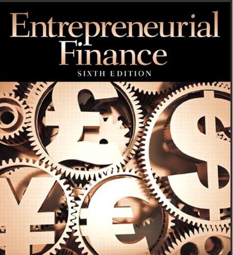 (IM)Entrepreneurial Finance, 6th Edition Philip J. Adelman.zip