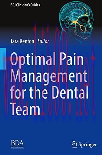 [AME]Optimal Pain Management for the Dental Team (BDJ Clinician&rsquo;s Guides) (Original PDF)