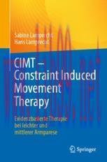 [PDF]CIMT - Constraint Induced Movement Therapy: Evidenzbasierte Therapie bei leichter und mitt...