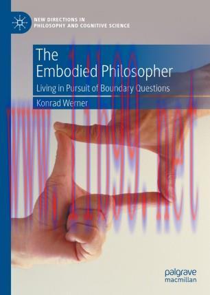 The Embodied Philosopher