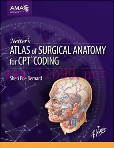 [PDF]Netter&rsquo;s Atlas of Surgical Anatomy for CPT Coding