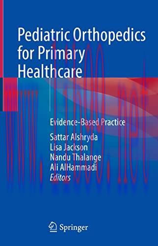 [AME]Pediatric Orthopedics for Primary Healthcare: Evidence-Based Practice (Original PDF)