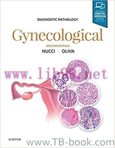 Diagnostic Pathology: Gynecological 2nd Edition by Marisa R. Nucci 课本