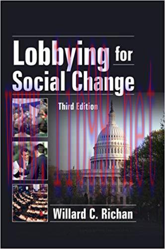 Lobbying for Social Change (Haworth Series in Social Administration) 3rd Edition,