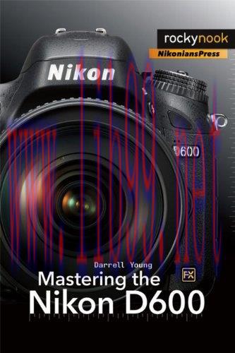 [FOX-Ebook]Mastering the Nikon D600