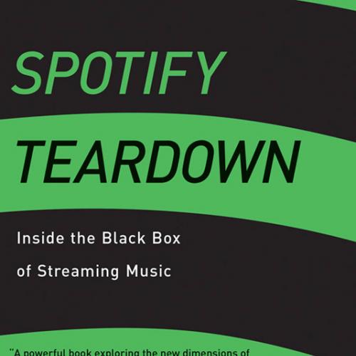 Spotify Teardown - Maria Eriksson;Rasmus Fleischer;Anna Johansson;Pelle Snickars;Patrick Vonder...