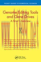 [AME]Genome Editing Tools and Gene Drives : A Brief Overview (Original PDF)