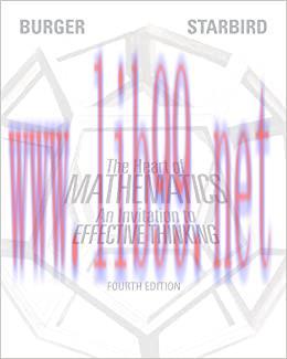 Solution Manual for The Heart of Mathematics: An Invitation to Effective Thinking, 4th Edition