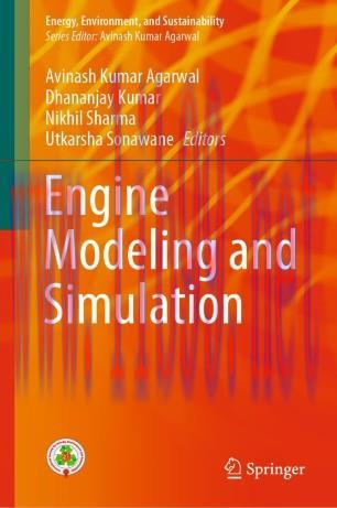Engine Modeling and Simulation