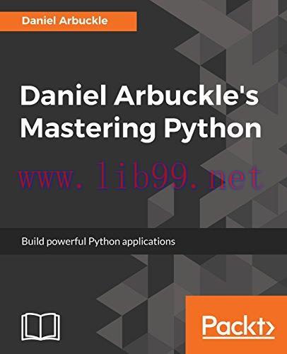 [FOX-Ebook]Daniel Arbuckle's Mastering Python