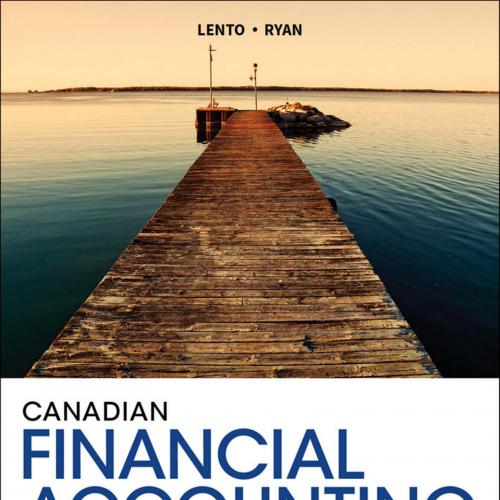 Canadian Financial Accounting Cases 2nd Edition by Camillo Lento;JoAnne Ryan-Wei Zhi