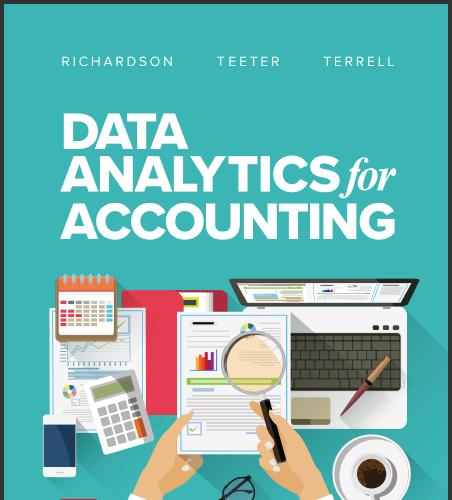(PPT)Data Analytics for Accounting 1st Edition by Richardson.zip