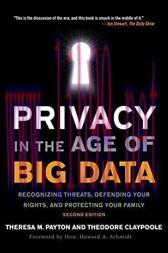 [FOX-Ebook]Privacy in the Age of Big Data: Recognizing Threats, Defending Your Rights, and Prot...