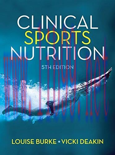 [FOX-Ebook]Clinical Sports Nutrition, 5th Edition