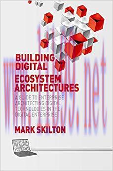 (PDF)Building Digital Ecosystem Architectures: A Guide to Enterprise Architecting Digital Techn...