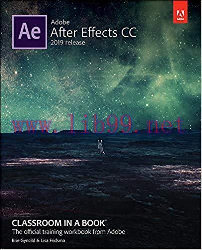 Adobe After Effects CC Classroom in a Book (2019 Release) 1st Edition,