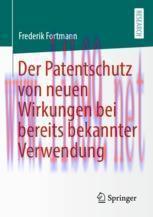 [PDF]Der Patentschutz von neuen Wirkungen bei bereits bekannter Verwendung