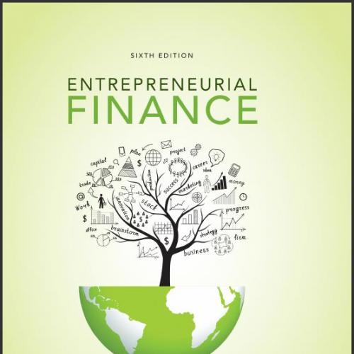 (Solution Manual)Entrepreneurial Finance ,6th Edition by Chris Leach; Ronald Melicher.zip