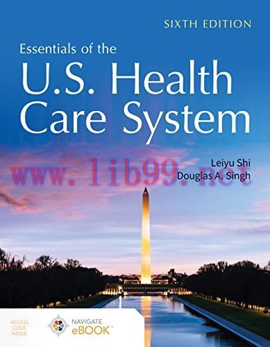 [AME]Essentials of the U.S. Health Care System, 6th Edition (Original PDF)