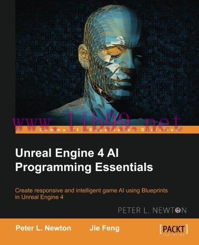 [FOX-Ebook]Unreal Engine 4 AI Programming Essentials