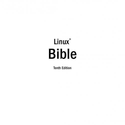 Wiley Linux Bible 10th Edition 1119578884