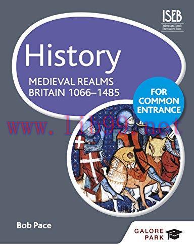(PDF)History for Common Entrance: Medieval Realms Britain 1066-1485