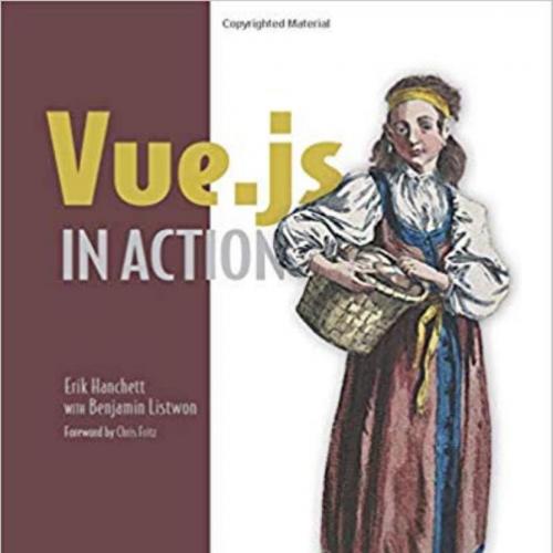 Vue.js in Action by Hanchett Erik
