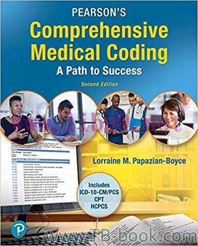 Pearson&rsquo;s Comprehensive Medical Coding 2nd Edition by Lorraine M. Papazian-Boyce
