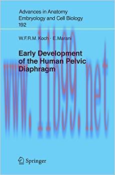 (PDF)Early Development of the Human Pelvic Diaphragm (Advances in Anatomy, Embryology and Cell ...