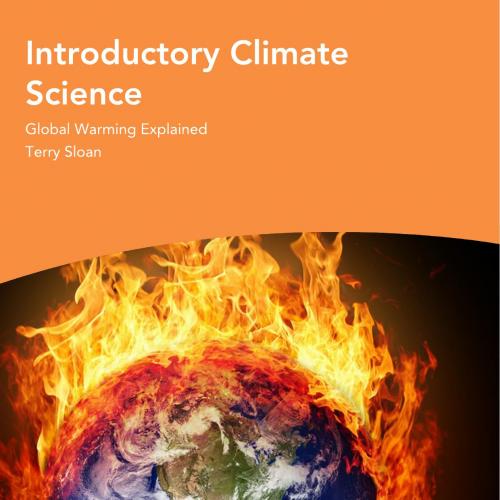 Introductory Climate Science by Terry Sloan - Terry Sloan