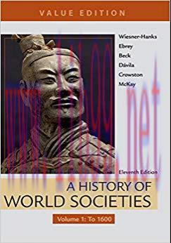(PDF)A History of World Societies, Value Edition, Volume 1 11th Edition