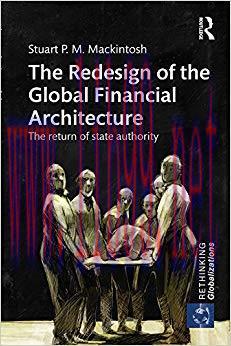 (PDF)The Redesign of the Global Financial Architecture: The Return of State Authority (Rethinki...
