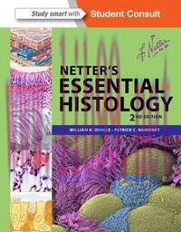 [AME]Netter's Essential Histology: with Student Consult Access, 2e (Netter Basic Science)