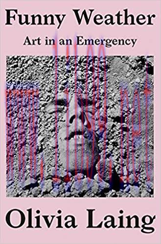 (PDF)Funny Weather: Art in an Emergency