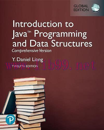 [FOX-Ebook]Introduction to Java Programming and Data Structures, Comprehensive Version, Global ...